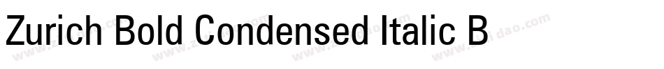 Zurich Bold Condensed Italic BT字体转换
